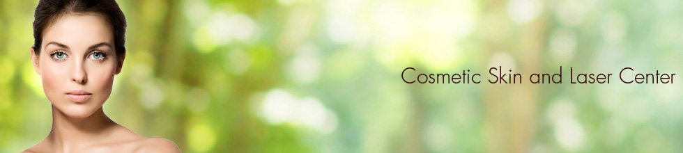 Cosmetic Skin and Laser Center Cosmetic Skin and Laser Center